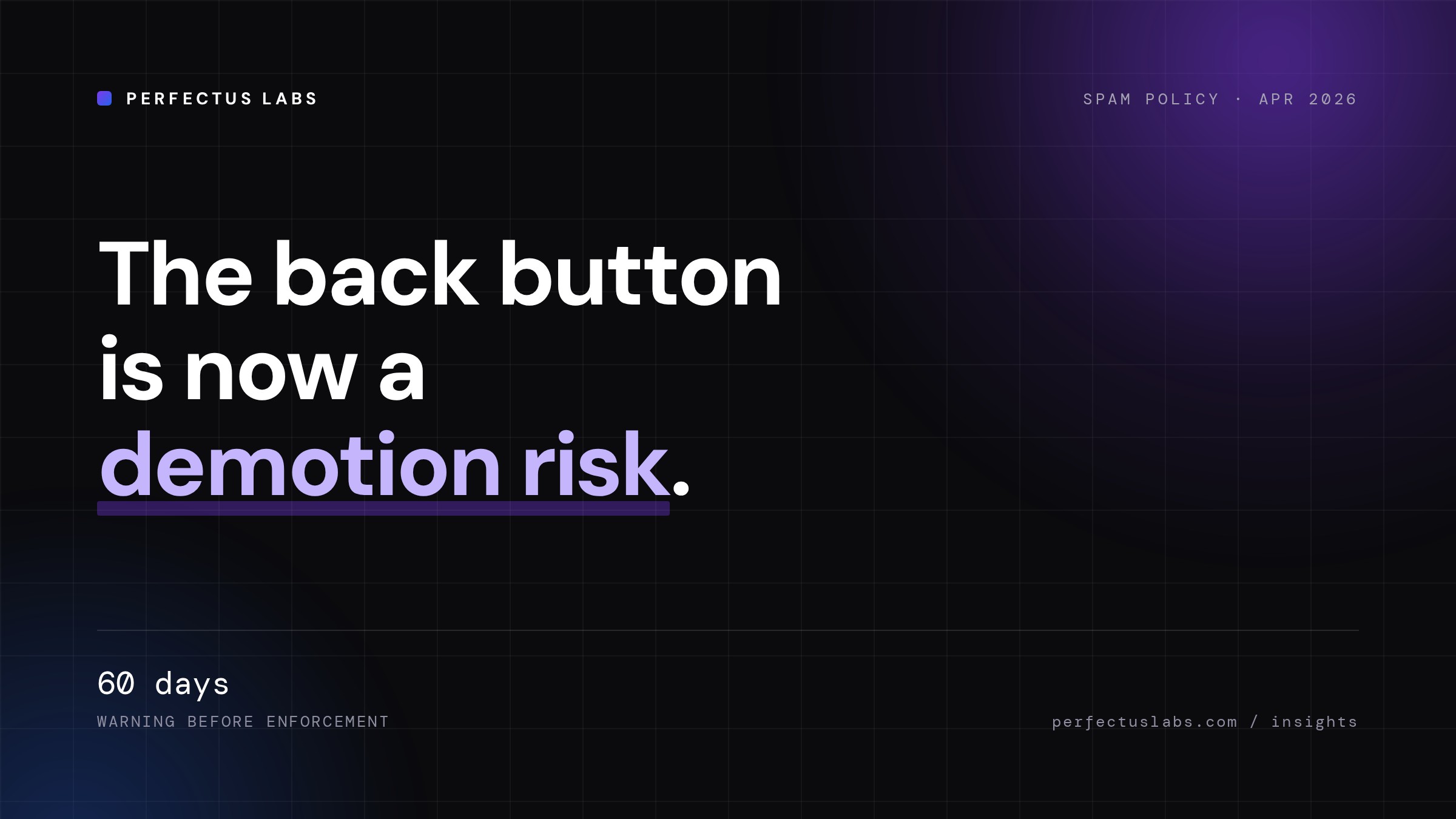 Google made back button hijacking a spam violation. Check your funnel., cover image